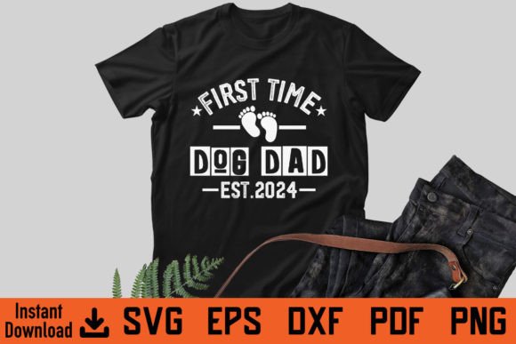 First Time Dog Dad New Dad Est 2024 Review