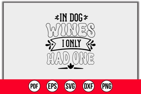 In Dog Wines I Only Had One: Embroidery Design Review